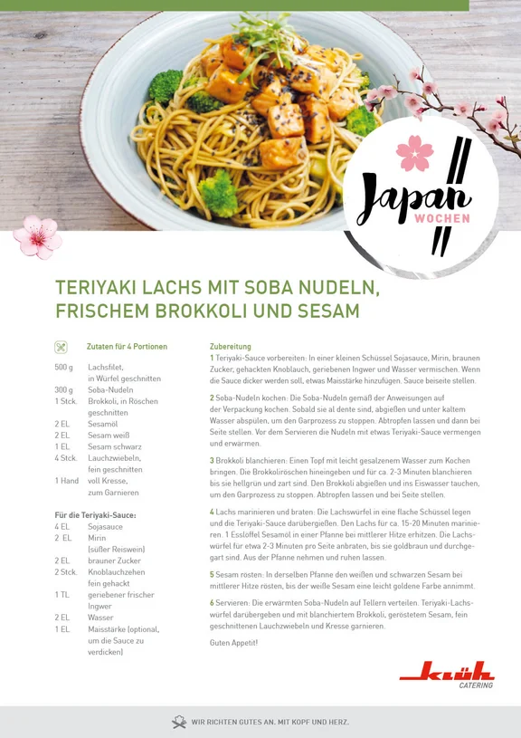 von Klüh Catering zu der Aktion Japan Wochen ein Rezept für Teriyaki Lachs mit Soba Nudeln, frischem Brokkoli und Sesam